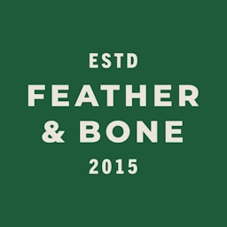 Feather & Bone - Merchants of Food and Drink - ESTD 2015